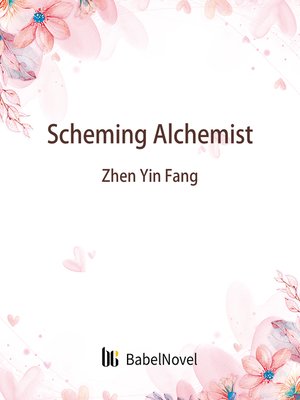 cover image of Scheming Alchemist